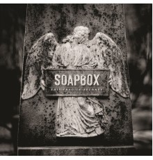 Soapbox - This Fragile Journey