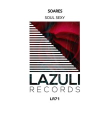 Soares - Soul Sexy