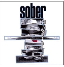 Sober - Short-cuts!