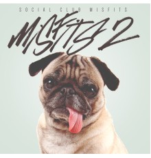 Social Club Misfits - Misfits 2