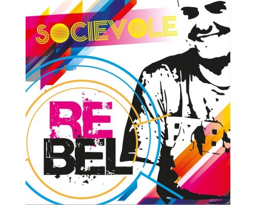 Socievole - Rebel