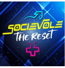 Socievole - The Reset