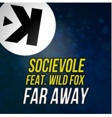 Socievole - Far Away