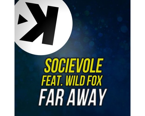 Socievole - Far Away