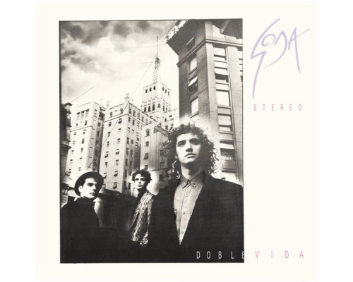 Soda Stereo - Doble Vida  (Remastered)