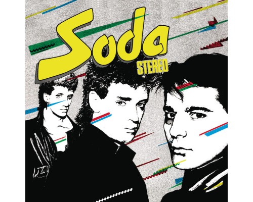 Soda Stereo - Soda Stereo  (Remastered)