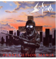 Sodom - Persecution Mania