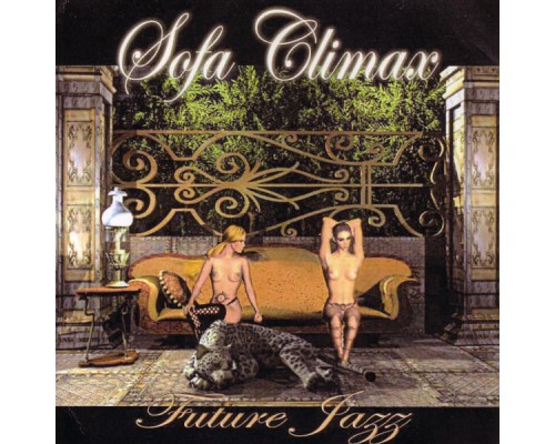 Sofa Climax - Future Jazz