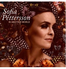 Sofia Pettersson - In Another World