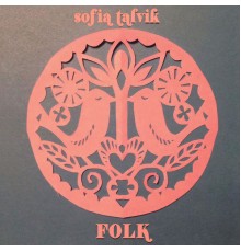 Sofia Talvik - Folk