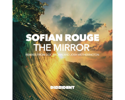 Sofian Rouge - The Mirror