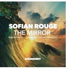 Sofian Rouge - The Mirror