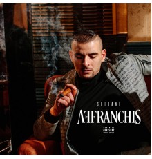 Sofiane - Affranchis