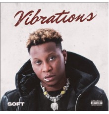 Soft - Vibrations