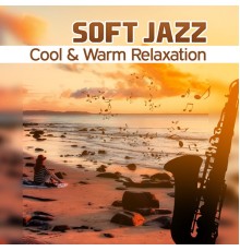 Soft Jazz Mood - Soft Jazz