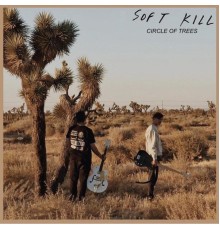 Soft Kill - Circle of Trees