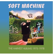 Soft Machine - The Harvest Albums 1975-1978