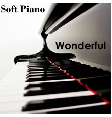 Soft Piano - Wonderful