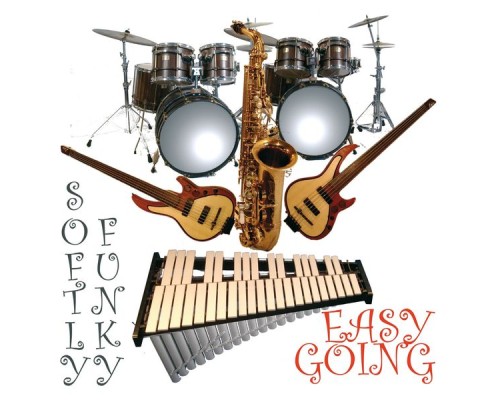 Softly Funky - Easy Going