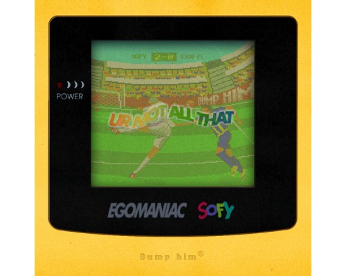 Sofy -  Egomaniac