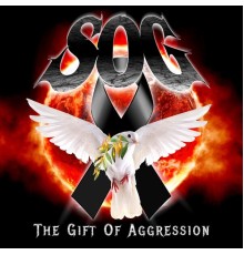 Sog - The Gift Of Aggression