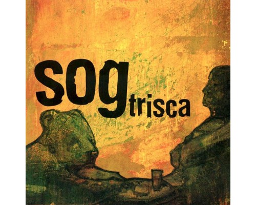 Sog - Trisca