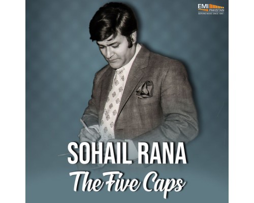 Sohail Rana - The Five Caps