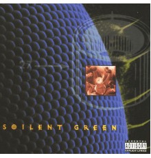 Soilent Green - Pussysoul