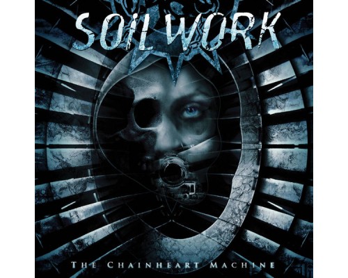 Soilwork - The chainheart machine