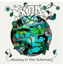 Soja - Beauty In The Silence