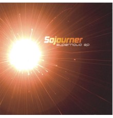 Sojourner - Supernova EP