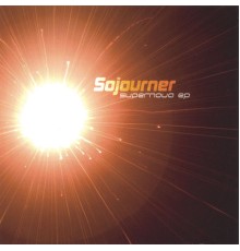 Sojourner - Supernova EP