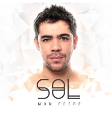 Sol - Mon frère