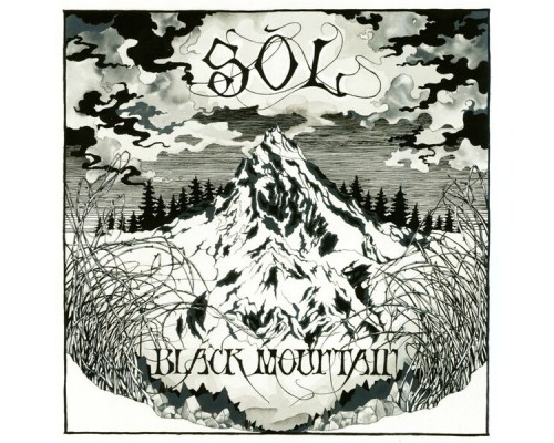 Sol - Black Mountain