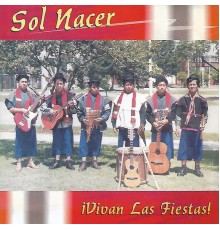 Sol Nacer - Vivan las Fiestas