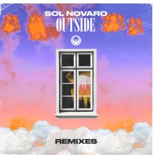 Sol Novaro - Outside (Remixes)