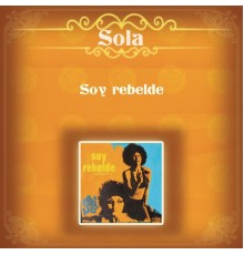 Sola - Soy Rebelde
