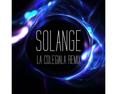 Solange - La Colegiala Remix