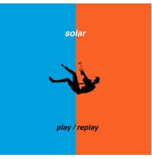 Solar - Play/Replay