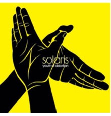 Solaris - Youth Of Distortion