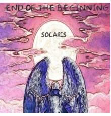 Solaris - End Of The Beginning