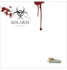 Solaris - Episode 1