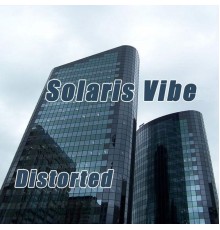 Solaris Vibe - Distorted