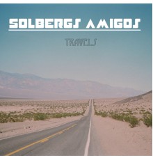 Solbergs Amigos - Travels