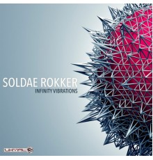 Soldae Rokker - Infinity Vibration
