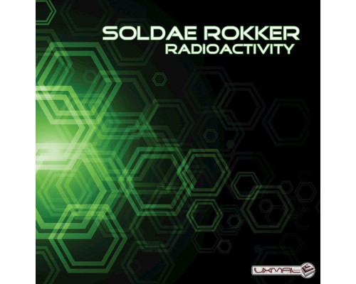 Soldae Rokker - Radioactivity