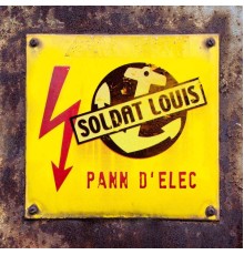 Soldat Louis - Pann d'élec (Unplugged)