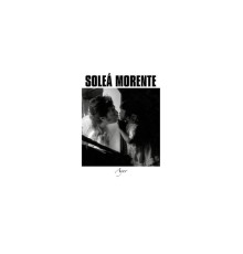 Soleá Morente - Ayer