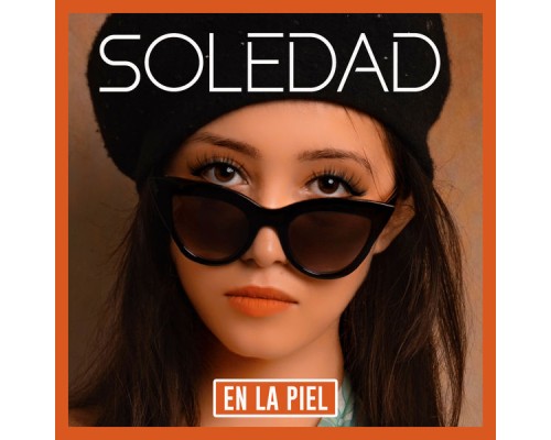 Soledad - En La Piel