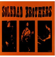 Soledad Brothers - Live (Original Mix)